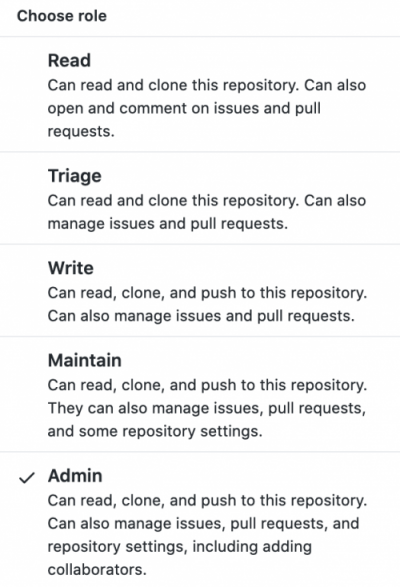 GitHub contributor roles: “Read -> Triage -> Write -> Maintain -> Admin”