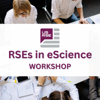 RSEs in eScience Workshop